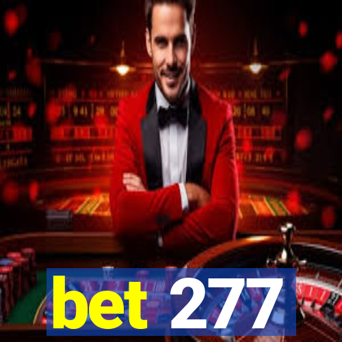 bet 277